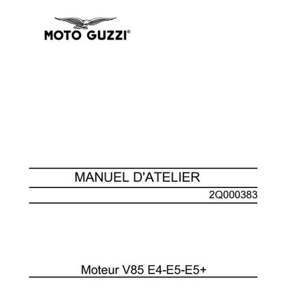 Manuel d'atelier Moto Guzzi V85TT Euro5+ 2024 français Docautomoto