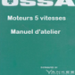 Manuel d'atelier Ossa 250 MAR en français { AUTHENTIQU'ERE