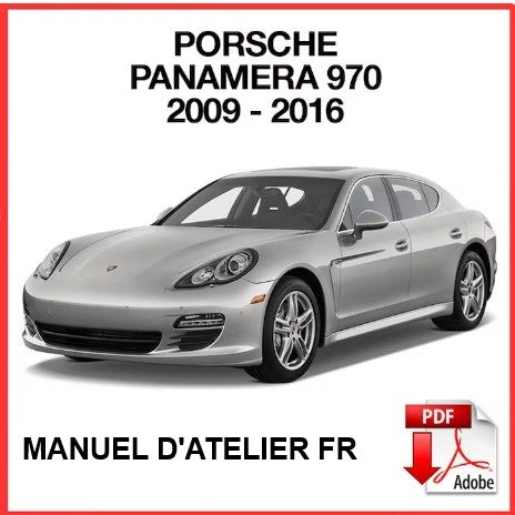 Manuel d'atelier Porsche Panamera 2009 2016 français { {{ Docautomoto }}