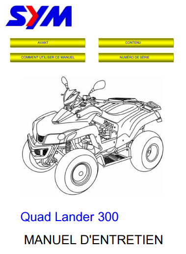 Manuel d'atelier SYM 300 Quadlander français { {{ Docautomoto }}