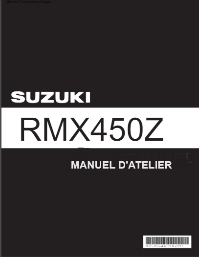 Manuel d'atelier Suzuki 450 RMX -Z 2010 français { Docautomoto