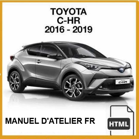 Manuel d'atelier Toyota CHR 2016 2019 français Docautomoto
