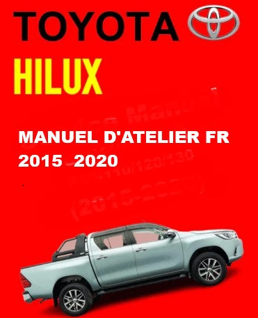 Manuel d'atelier Toyota Hi Lux 2015 2020 français Docautomoto