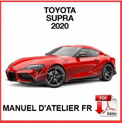 Manuel d'atelier Toyota Supra 2020 français Docautomoto