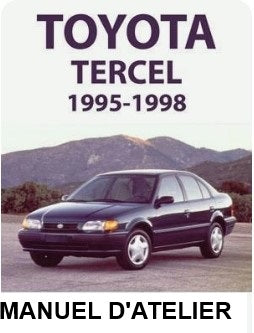 Manuel d'atelier Toyota Tercel 1995 1998 en français Docautomoto