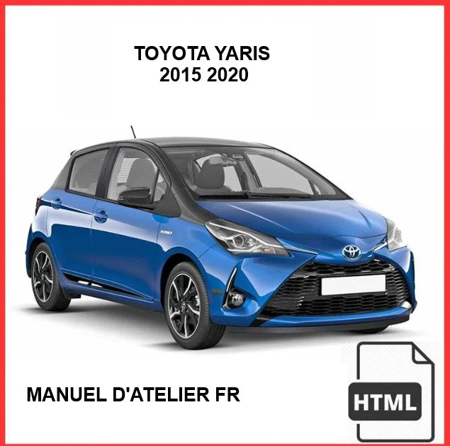 Manuel d'atelier Toyota Yaris 2015 2020 français