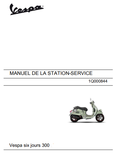 manuel d'atelier Vespa 300 HPE 6 jours 2021 français