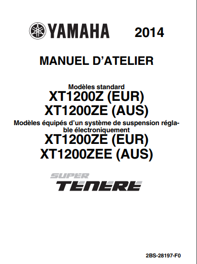 manuel d'atelier yamaha XTZ 1200 Super Ténéré 2014 { {{ Docautomoto }}