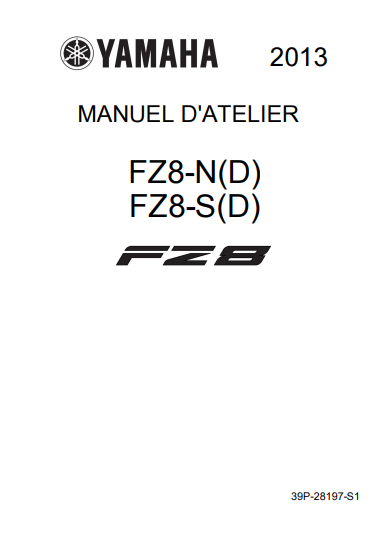 Manuel d'atelier Yamaha FZ 800 2013 français { {{ Docautomoto }}