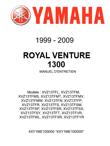 Manuel d'atelier Yamaha XVZ Royal Venture 99 2009 français { {{ Docautomoto }}