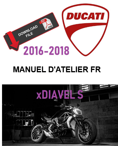 manuel d'atelier Ducati XDiavel S 2016 pdf français Docautomoto