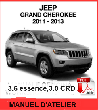 Manuel d'atelier Jeep Grand Cherokee 2011 2013 français { Docautomoto