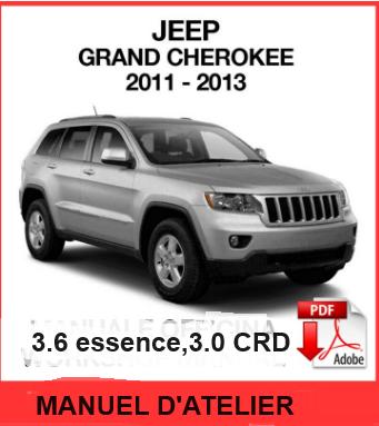 Manuel d'atelier Jeep Grand Cherokee 2011 2013 français { {{ Docautomoto }}