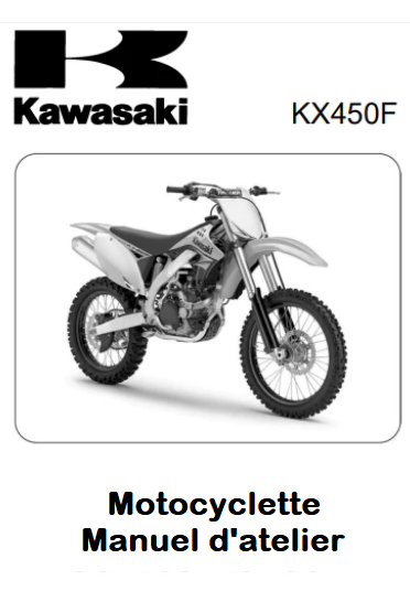 manuel d'atelier Kawasaki 450 KXF 2008 2011 Français { AUTHENTIQU'ERE