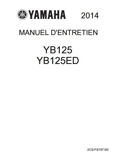 manuel d'atelier Yamaha YB 125 2014 { {{ Docautomoto }}
