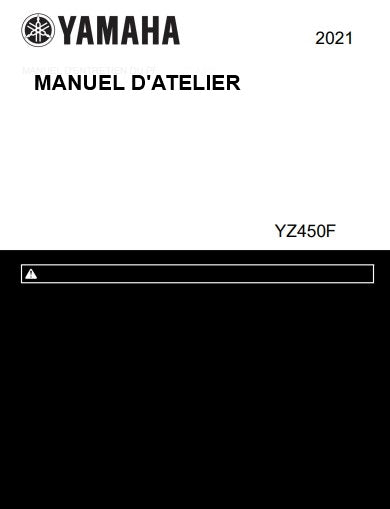 Manuel d'atelier yamaha YZF 450 2021 français { {{ Docautomoto }}