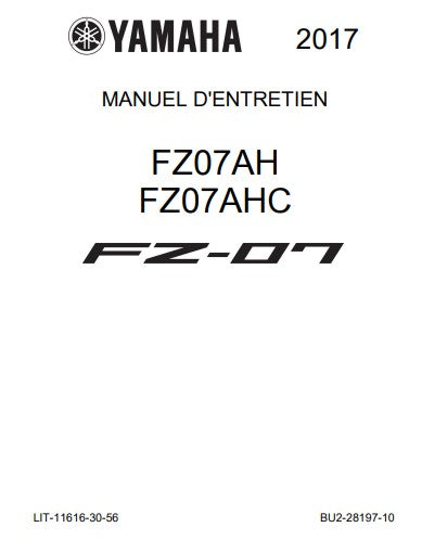 manuel d'atelier Yamaha FZ 07 2017 français { {{ Docautomoto }}