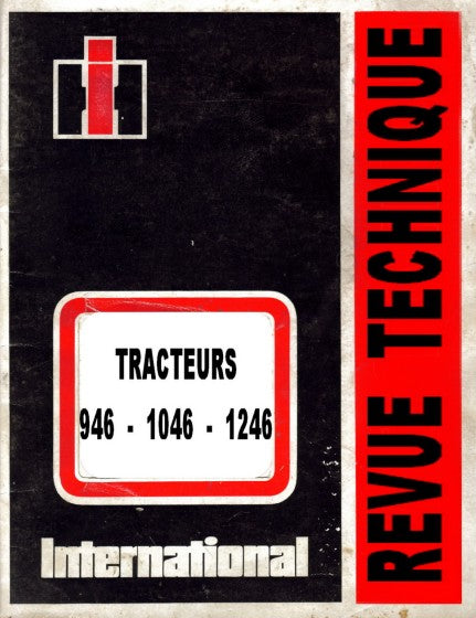 revue technique International harvester 946 1046 1246 Docautomoto