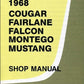 Manuel d'atelier Ford Mustang 68 { AUTHENTIQU'ERE
