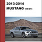 Manuel d'atelier Ford Mustang 2014 { AUTHENTIQU'ERE