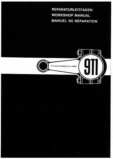 manuel d'atelier Porsche 911 1965 1972 { AUTHENTIQU'ERE