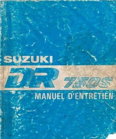 Manuels d'atelier Suzuki 750 et 800 DR en français { AUTHENTIQU'ERE
