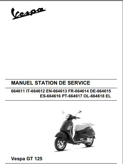 Manuel d'atelier Réparation Vespa 125 GT 2008 { {{ Docautomoto }}