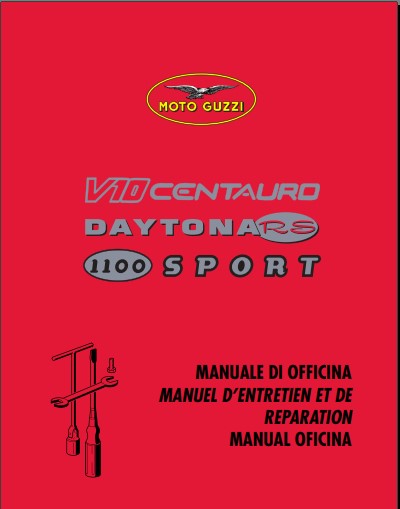 Manuel d'atelier Moto Guzzi 1000 Centauro Daytona RS 1100 Sport { {{ Docautomoto }}