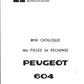 Manuel d'atelier Peugeot 504 CC V6 et 604 V6 SL TI 4 et 5 vitesses { AUTHENTIQU'ERE