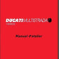 Manuel d'atelier Ducati 1000 DS multistrada { AUTHENTIQU'ERE