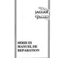 Manuel d'atelier et de réparation jaguar Xj6 série 2 en français { AUTHENTIQU'ERE
