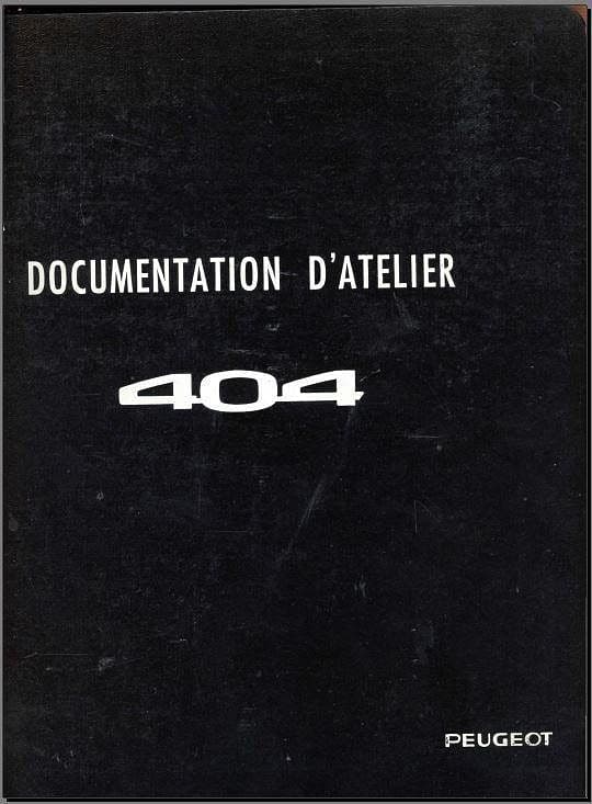 manuels d'atelier Peugeot 404 (compilation) { AUTHENTIQU'ERE