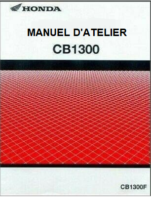 Manuel d'atelier Honda CB 1300 en français { AUTHENTIQU'ERE