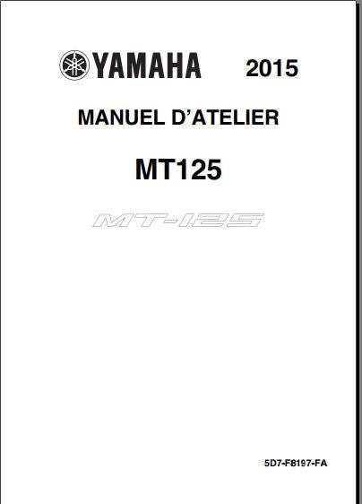 Manuel d'atelier Yamaha MT 125 2015 { Docautomoto