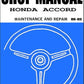 manuel d'atelier Honda Accord 1986 1989 { AUTHENTIQU'ERE