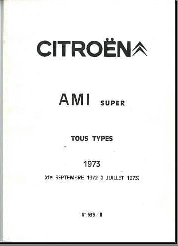 Manuels d'atelier Citroën Ami 8 et Ami Super { {{ Docautomoto }}