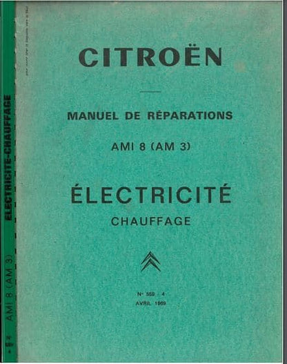 Manuels d'atelier Citroën Ami 8 et Ami Super { {{ Docautomoto }}