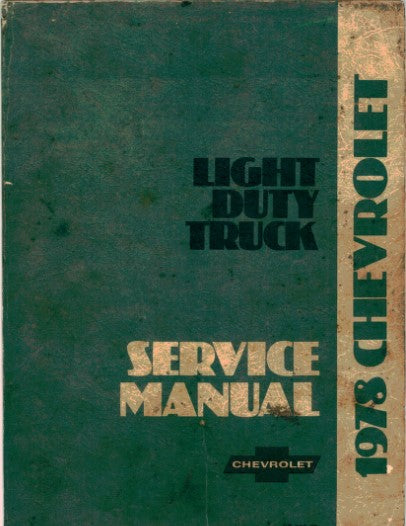 Manuel d'atelier Chevrolet pick ups 1978 { {{ Docautomoto }}