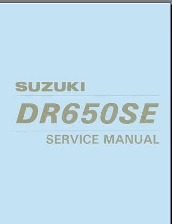 manuel d'atelier Suzuki DR 650 SE XF650 96 2002 { {{ Docautomoto }}