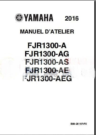 Manuel d'atelier Yamaha FJR 1300 2016 2020 { AUTHENTIQU'ERE