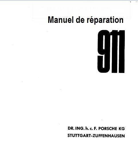 Manuels d'atelier Porsche 911 SC 72 à 80 en français { AUTHENTIQU'ERE