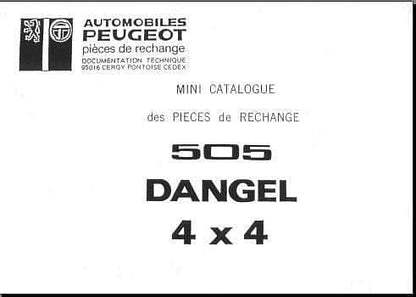 Manuel d'atelier Peugeot 504 et 505 Dangel { {{ Docautomoto }}