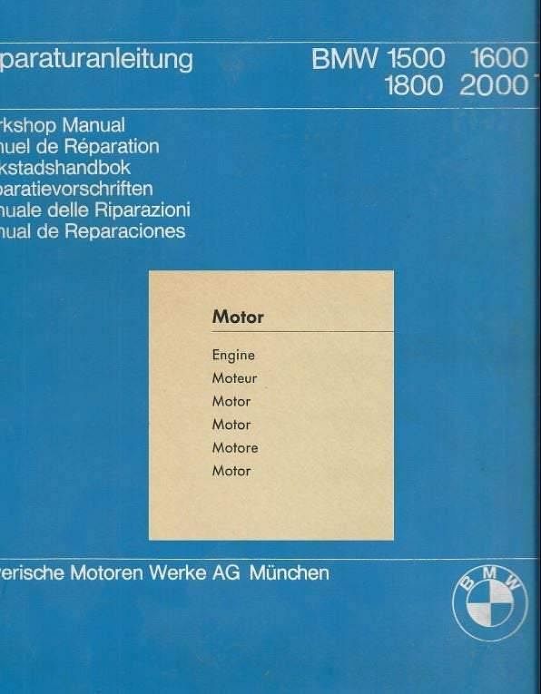 Manuel d'atelier BMW 1500 à 2002 2000 CS multilingue Fr En Ita,esp De { AUTHENTIQU'ERE