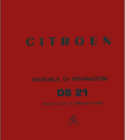Manuel de réparation Citroën DS 21 en italien 2000 pages { {{ Docautomoto }}