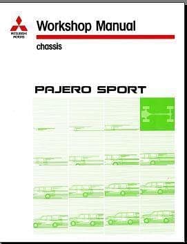 manuel d'atelier Mitsubishi Pajero Sport 99 2002 { AUTHENTIQU'ERE