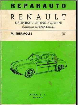 Manuel d'atelier Renault Dauphine en espagnol { {{ Docautomoto }}