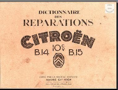 Manuels d'atelier Citroën B14 et B15 { {{ Docautomoto }}