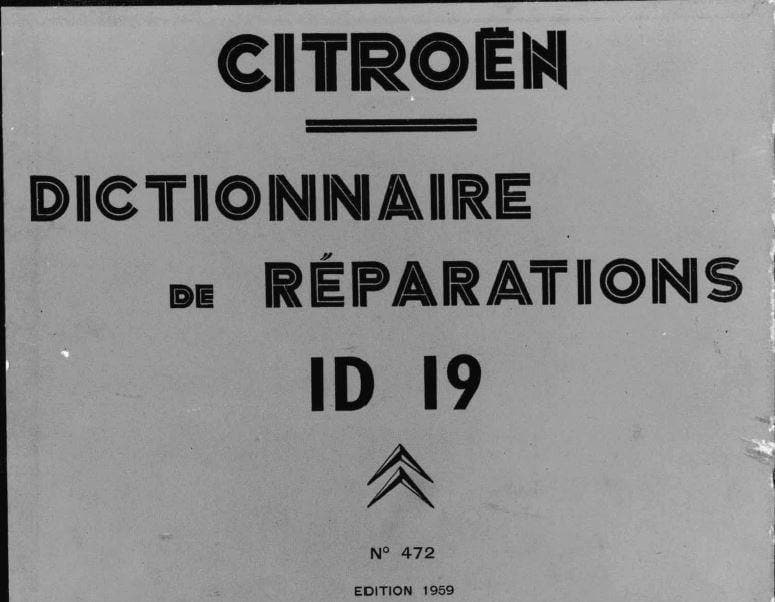 Manuels d'atelier Citroën DS ID 1956 1966 en compilation intégrale { {{ Docautomoto }}
