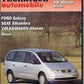 Revue technique Ford Galaxy Seat Alhambra ,Volkswagen Sharan { AUTHENTIQU'ERE