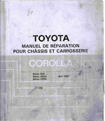 manuel d'atelier Toyota Corolla Ae 92 1987 en français { AUTHENTIQU'ERE